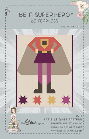 Be A Superhero - Be Fearless