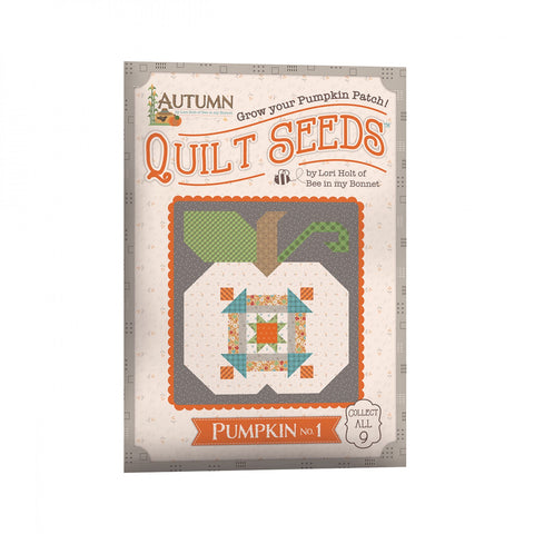 Lori Holt Autumn Quilt Seeds™ Pattern