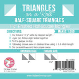 Half Square Triangles on a Roll 1-1/2"