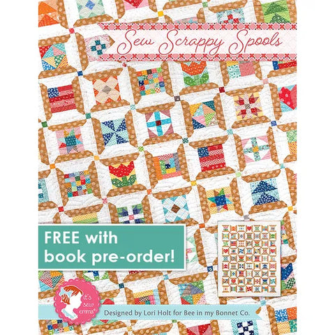 Scrappiness is Happiness Quilt Book, Lori Holt of Bee in My Bonnet
